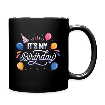 Ich habe Geburtstag - Tasse einfarbig - Schwarz - Rechts