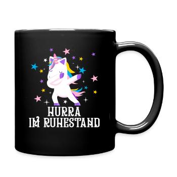 Hurra im Ruhestand Einhorn Rente Geschenk - Tasse einfarbig - Schwarz - Rechts