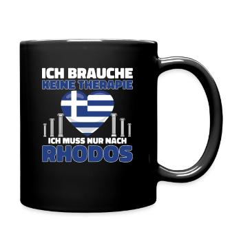 Ich brauche keine Therapie Griechenland Urlauber - Tasse einfarbig - Schwarz - Rechts