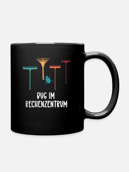 Bug im Rechenzentrum für jeden Itler und EDV Typ - Tasse einfarbig - Schwarz