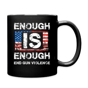 Genug ist genug - Waffengewalt beenden - Tasse einfarbig - Schwarz - Rechts
