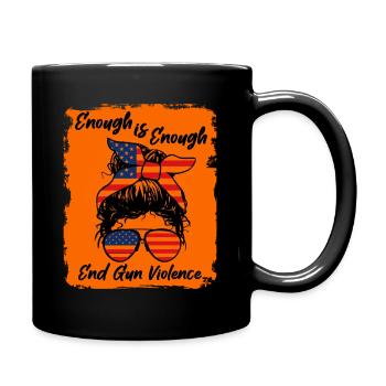 Assez c’est assez - Mettre fin à la violence armée - Messy Bun - Mug uni - noir - Droite