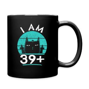 40e anniversaire femme 40e 40 ans - JE SUIS 39+ PLUS - Mug uni - noir - Droite