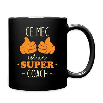 Ce mec est un super coach - Mug uni - noir - Droite