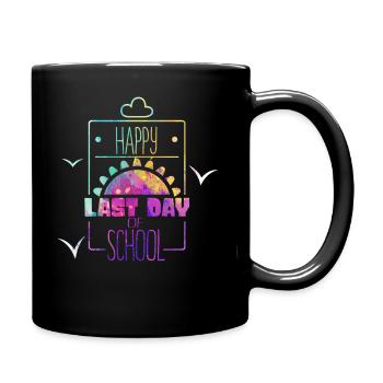 Happy Last Day Of School Students And Teachers - Full Colour Mug - black - Right