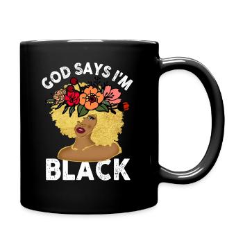 Une fille afro-américaine Dieu dit que je suis black pride - Mug uni - noir - Droite