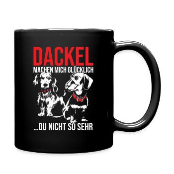 Dackel machen mich Glücklich Dackel Dachshund Spru - Tasse einfarbig - Schwarz - Rechts