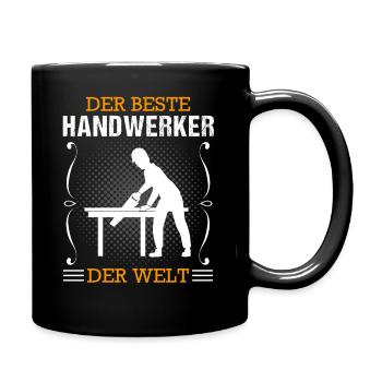 Handwerker Handwerk Beruf Ausbildung Geschenk - Tasse einfarbig - Schwarz - Rechts