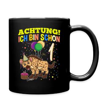Achtung Ich Bin Schon 1 Tier Geburtstag Hyäne - Tasse einfarbig - Schwarz - Rechts