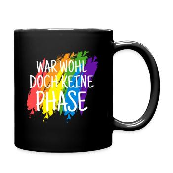 War Wohl Doch Kein Phase LGBTQ Rainbow Gay Pride - Tasse einfarbig - Schwarz - Rechts