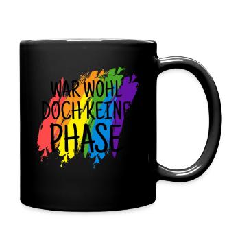 War Wohl Doch Kein Phase LGBTQ Rainbow Gay Pride - Tasse einfarbig - Schwarz - Rechts