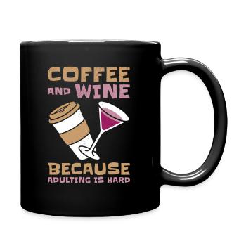 Coffee Wine Adulting Drinking Adult - Full Colour Mug - black - Right
