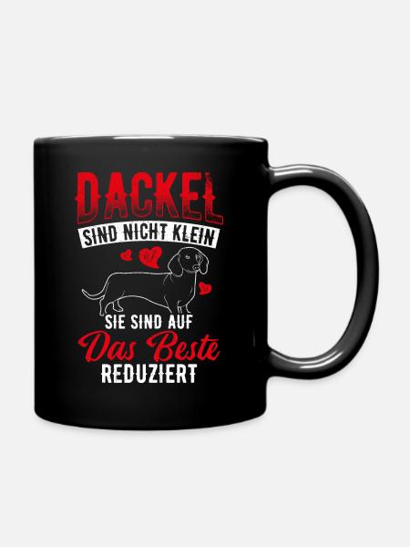 Dackel sind auf das Beste Reduziert Dackel Geschen - Tasse einfarbig - Schwarz