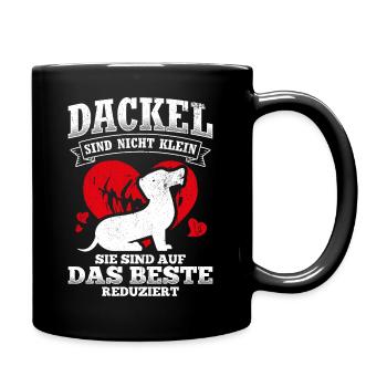 Dackel sind auf das Beste Reduziert Dackel Geschen - Tasse einfarbig - Schwarz - Rechts