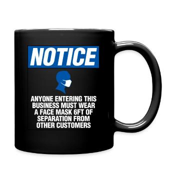 Employee Social Distancing Face Mask Notice - Full Colour Mug - black - Right