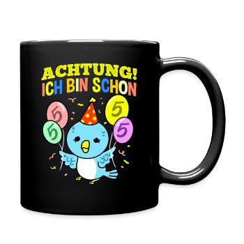 Achtung Ich Bin Schon 5 Geburtstag Wellensittich - Tasse einfarbig - Schwarz - Rechts