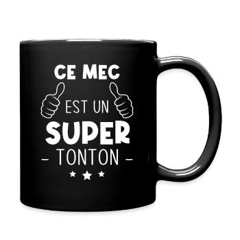 Ce mec est un super tonton, Cadeau oncle - Mug uni - noir - Droite