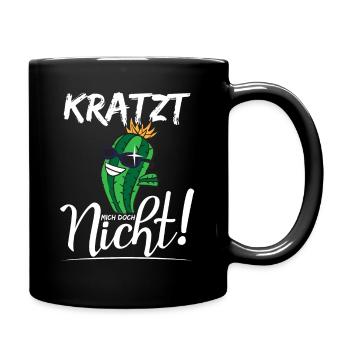 Kratzt Mich Doch NichT! Lustiger Kaktus Spruch - Tasse einfarbig - Schwarz - Rechts