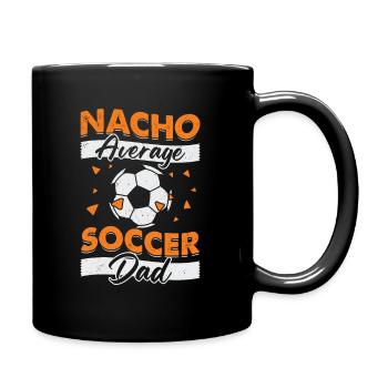 Nacho Fußballer Fußballspieler Papa Geschenk - Tasse einfarbig - Schwarz - Rechts