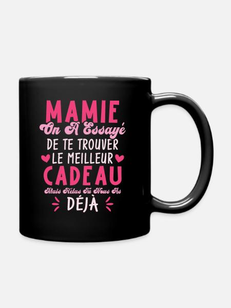 Mamie On A Essayé De Te Trouver Le Meilleur Cadeau - Mug uni - noir