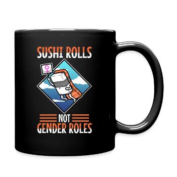 Sushi rolls not gender roles - Full Colour Mug - black - Right