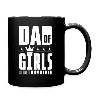 Dad Of Girls Outnumbered Fathers Day - Tasse einfarbig - Schwarz - Rechts
