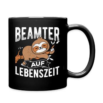 Beamter auf Lebenszeit - Beamter Kaffee Job Gesche - Tasse einfarbig - Schwarz - Rechts