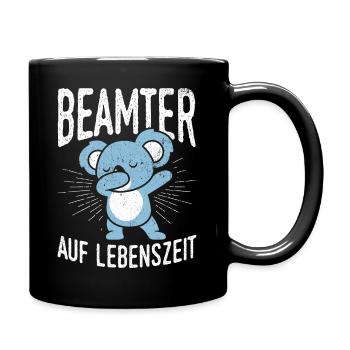 Beamter auf Lebenszeit - Beamter Kaffee Design Ges - Tasse einfarbig - Schwarz - Rechts