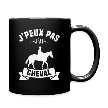 J'peux pas j'ai cheval - Mug uni - noir - Droite