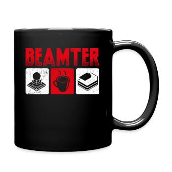 Beamter Beamtin Motiv Verbeamtet Beamter Beruf - Tasse einfarbig - Schwarz - Rechts