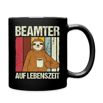 Beamter auf Lebenszeit - Beamter Kaffee Job Gesche - Tasse einfarbig - Schwarz - Rechts