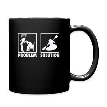 Kayak Kayaker Kayak Statement Solution au problème. - Mug uni - noir - Droite