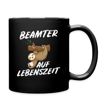 Beamter auf Lebenszeit - Beamter Kaffee Beamtin Ge - Tasse einfarbig - Schwarz - Rechts