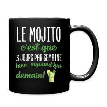 Le mojito c'est que 3 jours par semaine apéro - Mug uni - noir - Droite