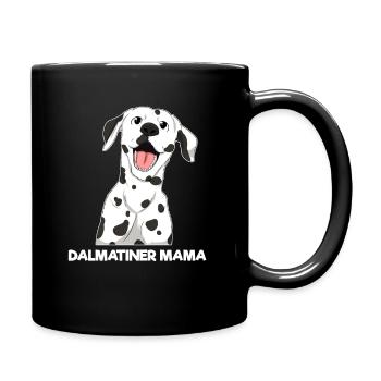 Dalmatiner Mama Frauchen Hundebesitzerin - Tasse einfarbig - Schwarz - Rechts