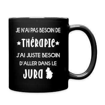 Pas de Thérapie souvenir du Jura - Mug uni - noir - Droite