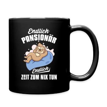 Rentner Endlich Pensionär Endlich nix tun Rente - Tasse einfarbig - Schwarz - Rechts
