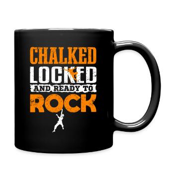 Klettern Bouldern CHALKED LOCKED AND READY TO ROCK - Tasse einfarbig - Schwarz - Rechts