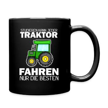 Traktor Trecker Spruch - Tasse einfarbig - Schwarz - Rechts