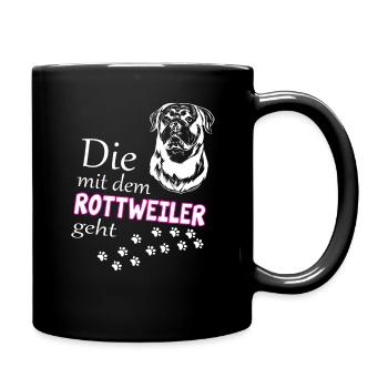 Die mit dem Rottweiler geht - Tasse einfarbig - Schwarz - Rechts