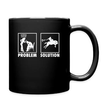 Rodeo Cowboys Statement Solution au problème. - Mug uni - noir - Droite