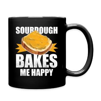 Sourdough Bakes Me Happy - Bread Baking - Tasse einfarbig - Schwarz - Rechts