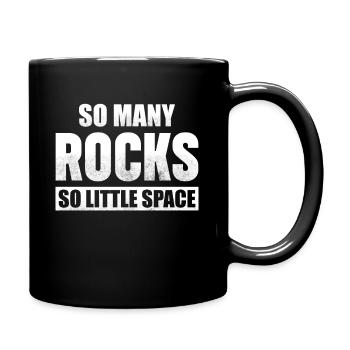 Tant de roches si peu d’espace | Collecte de roches - Mug uni - noir - Droite