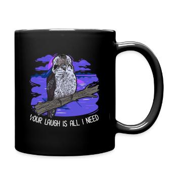 Your Laugh Is All I Need - Kookaburra - Full Colour Mug - black - Right