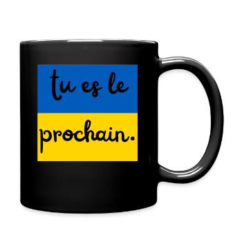 Ukraine drapeau tu es le prochain - Mug uni - noir - Droite