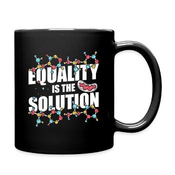 Equality Is The Solution - Steminist - Tasse einfarbig - Schwarz - Rechts