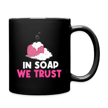 In Soap We Trust - Soap Maker - Full Colour Mug - black - Right