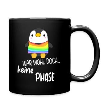 Pinguin - War wohl doch keine Phase - Tasse einfarbig - Schwarz - Rechts