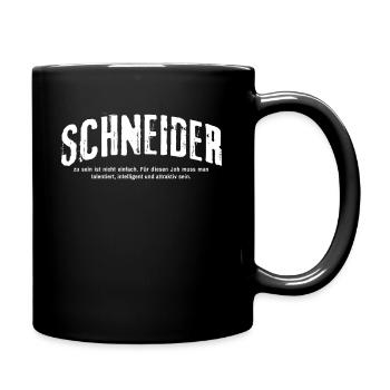 Schneider zu sein ist nicht einfach - Tasse einfarbig - Schwarz - Rechts