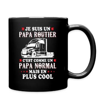 Je Suis Un Papa Routier C'est Comme Un Papa - Mug uni - noir - Droite